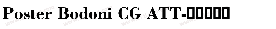 Poster Bodoni CG ATT字体转换